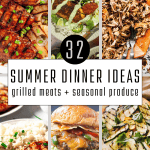 32 summer dinner ideas: grilled meats + seasonal produce - teriyaki salmon, enchilada burgers, grilled zucchini pizza, etc.