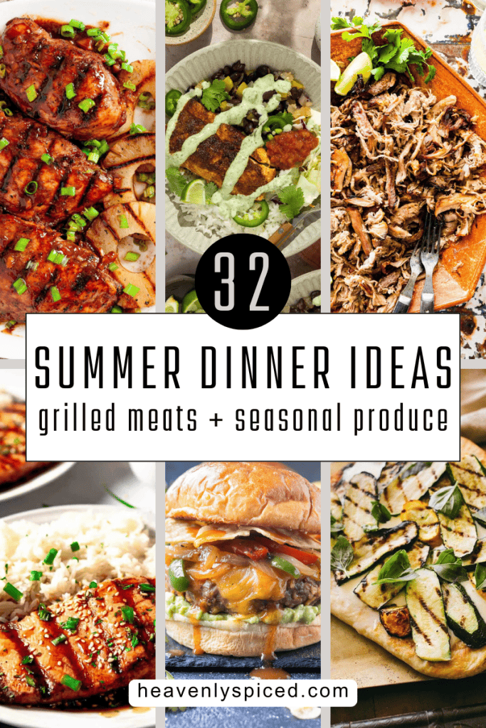 32 summer dinner ideas: grilled meats + seasonal produce - teriyaki salmon, enchilada burgers, grilled zucchini pizza, etc.