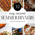 32 easy, seasonal summer dinners: zucchini lasagna, caprese turkey burgers, bbq chicken pizza, pork tenderloin, etc.