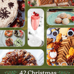 42 Christmas brunch menu ideas with several sweet and savory festive breakfast options.