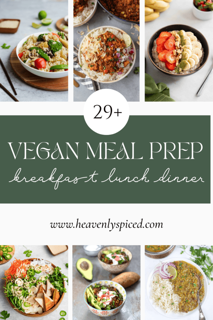 Vegan meal prep - breakfast lunch and dinner - photos of several colorful vegan bowls with veggies, rice, etc.